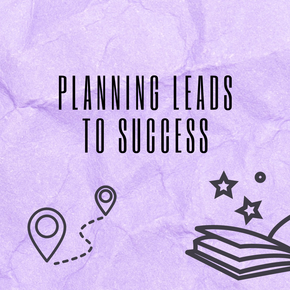 planning leads to success