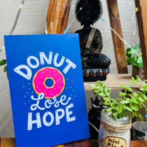 Donut lose hope diary